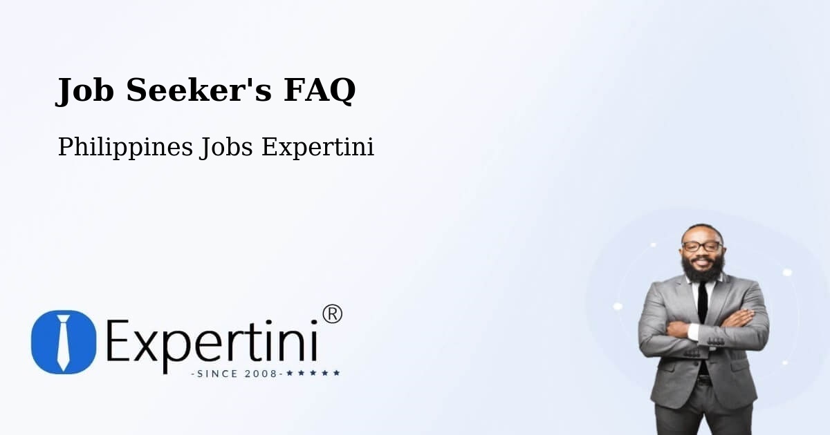 Job Seeker FAQ – Dagupan - Philippines Jobs Expertini
